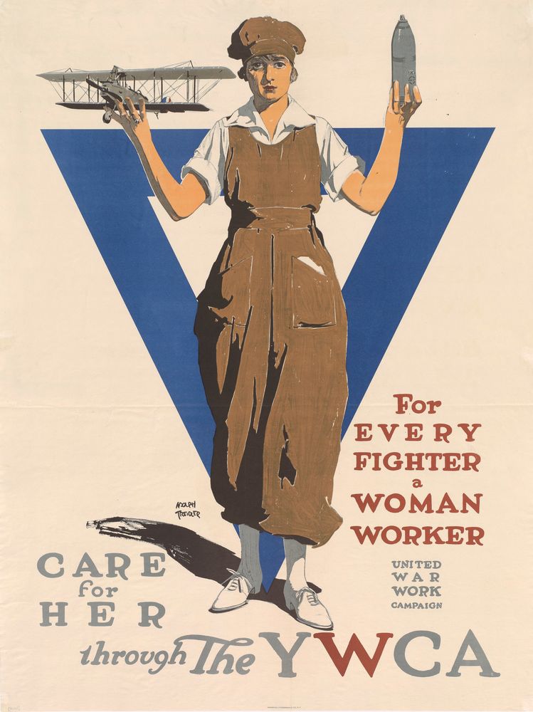 For Every Fighter a Woman Worker Care for Her Through the Y.W.C.A. Y.W.C.A. - by Adolph Treidler