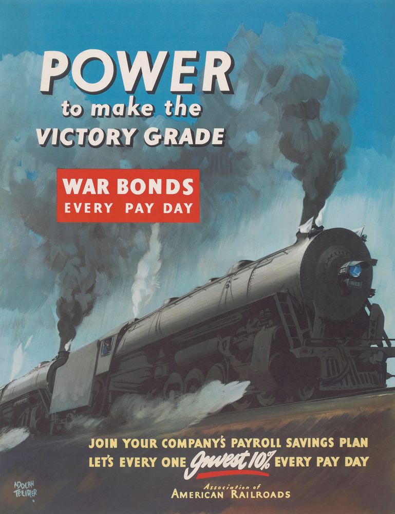 Power to Make the Victory Grade War Bonds Every Pay Day ... Invest 10% Every Pay Day - by Adolph Treidler