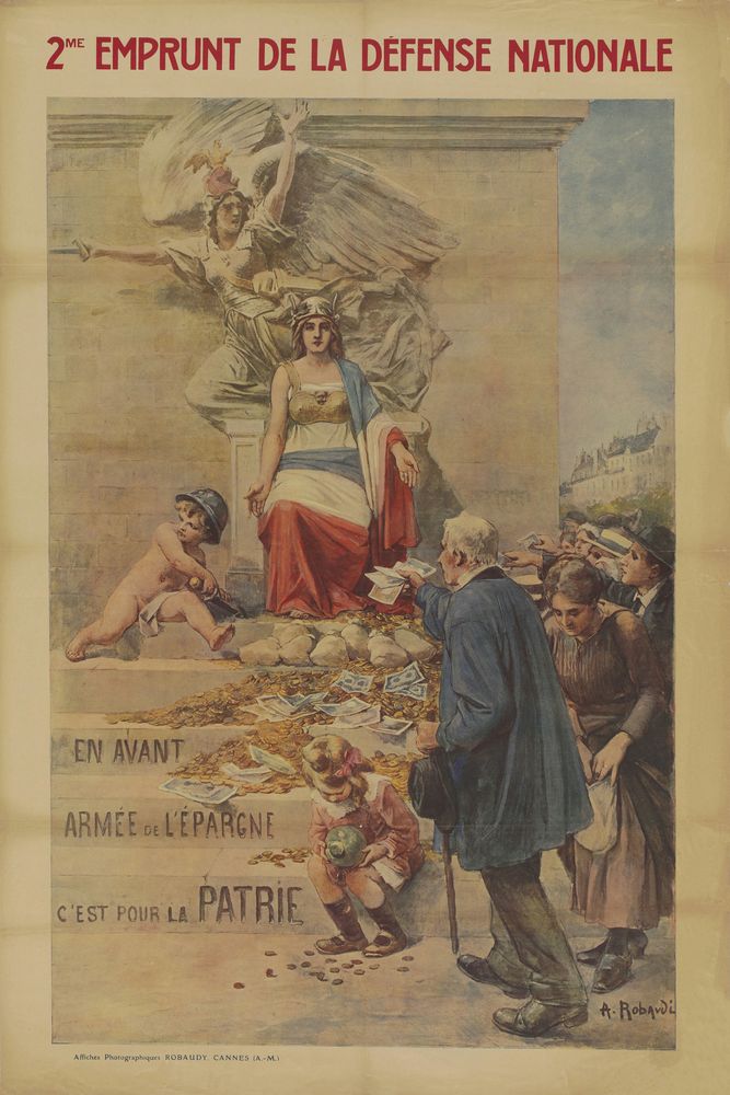 2eme Emprunt de la Defense Nationale / en avant armée de l'epargne c'est pour la patrie. - by Alcide Théophile Robaudi