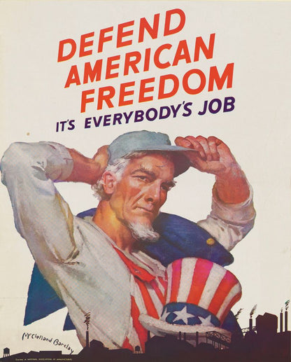 Defend American Freedom It's Everybody's Job - by McClelland Barclay