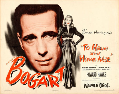 To Have and Have Not (Warner Brothers, 1944). Style B. Movie Poster Reprint