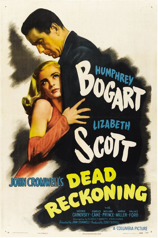 Dead Reckoning (Columbia, 1947). Style B. Movie Poster Reprint