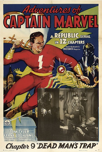 Adventures of Captain Marvel (Republic, 1941). Chapter 9 "Dead Man's Trap." - Movie Poster Reprint