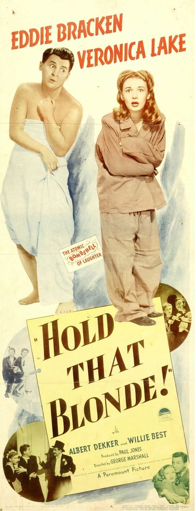 Hold That Blonde (Paramount, 1945).- Movie Poster Reprint