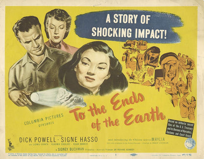 To the Ends of the Earth (Columbia, 1947).- Movie Poster Reprint