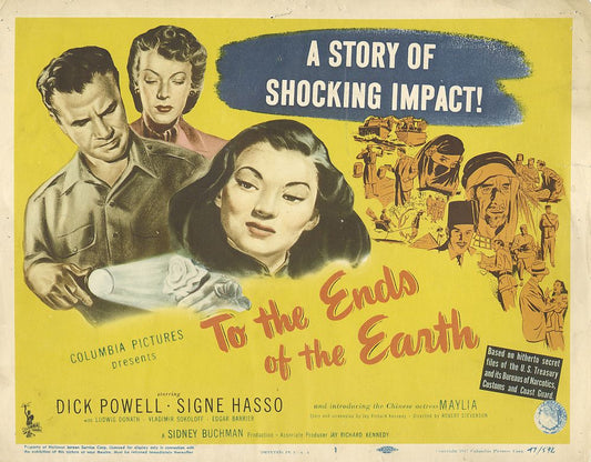 To the Ends of the Earth (Columbia, 1947).- Movie Poster Reprint