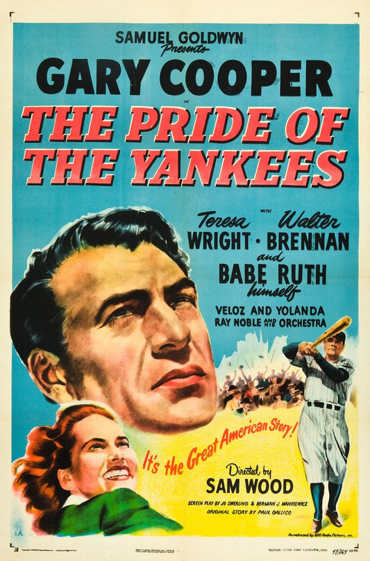 The Pride of the Yankees (RKO, R-1949).- Movie Poster Reprint