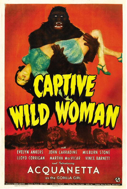 Captive Wild Woman (Universal, 1943) - Movie Poster Reprint