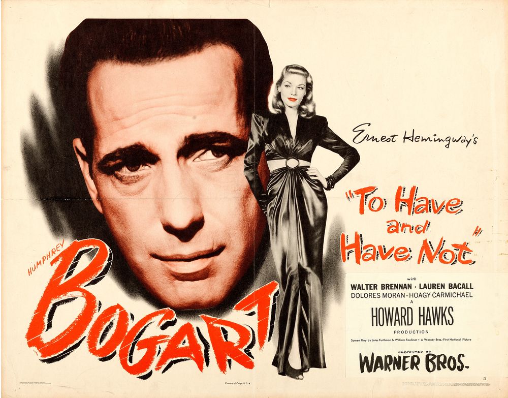 To Have and Have Not (Warner Brothers, 1944). Style B.- Movie Poster Reprint