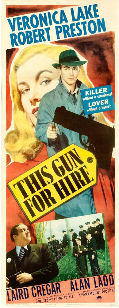 This Gun for Hire (Paramount, 1942).- Movie Poster Reprint