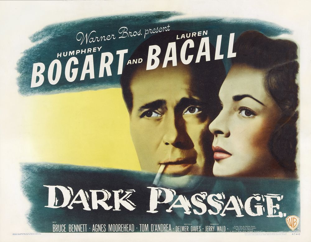 Dark Passage (Warner Brothers, 1947). Style A.- Movie Poster Reprint