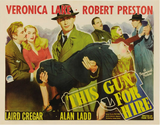 This Gun For Hire (Paramount, 1942). Style B.- Movie Poster Reprint