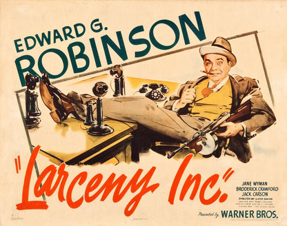 Larceny, Inc. (Warner Brothers, 1942). Style B.- Movie Poster Reprint