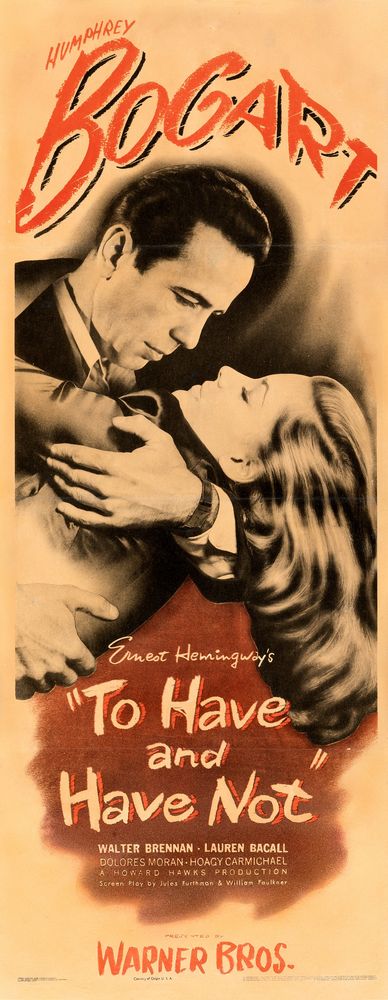 To Have and Have Not (Warner Bros., 1944).- Movie Poster Reprint