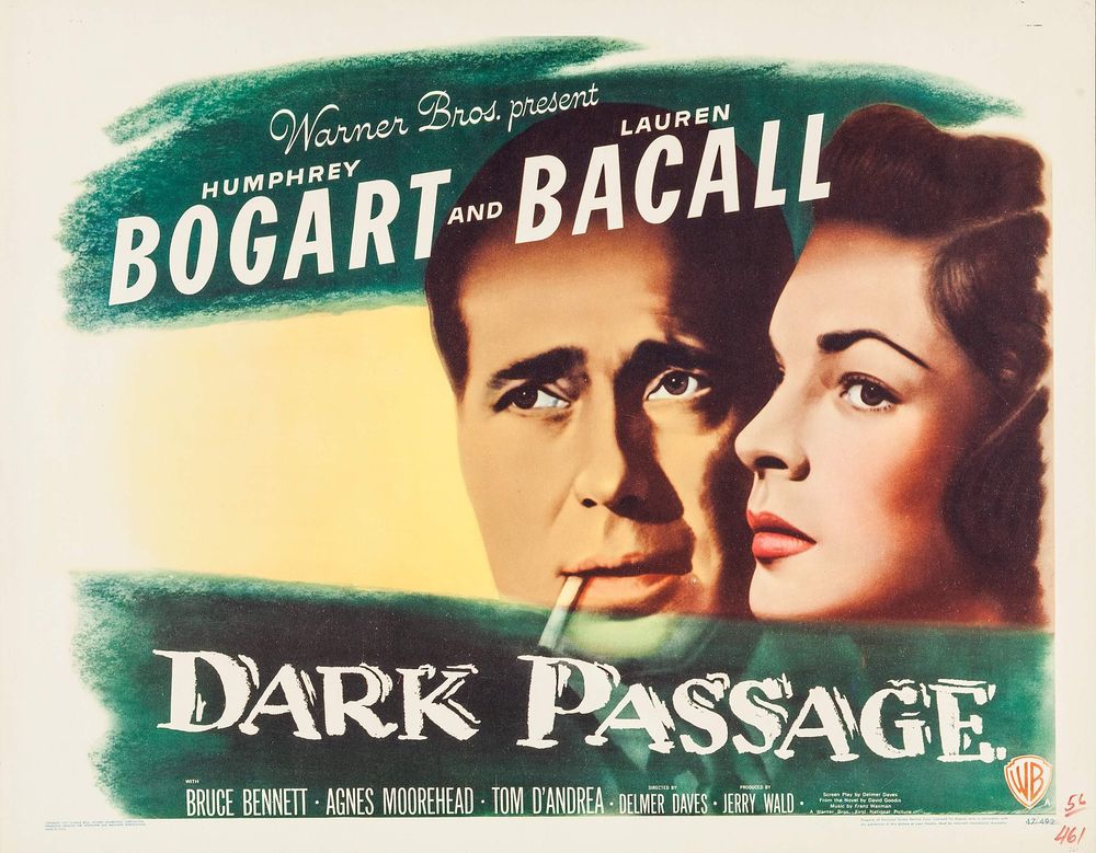 Dark Passage (Warner Brothers, 1947). Style A. Film Noir.- Movie Poster Reprint