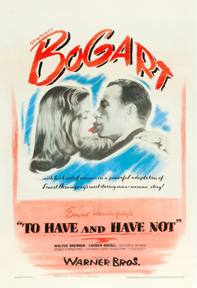 To Have and Have Not (Warner Brothers, 1944).- Movie Poster Reprint