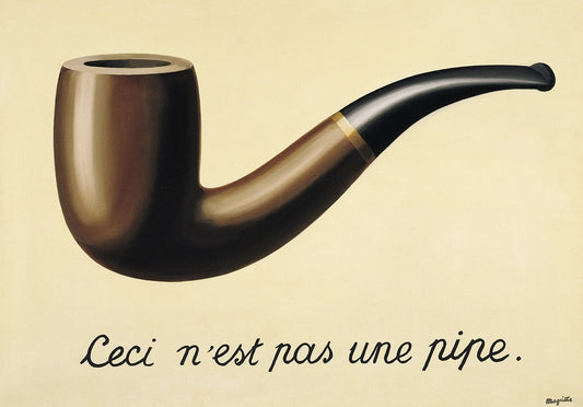 The treachery of images (This is not a pipe) - by Rene Magritte